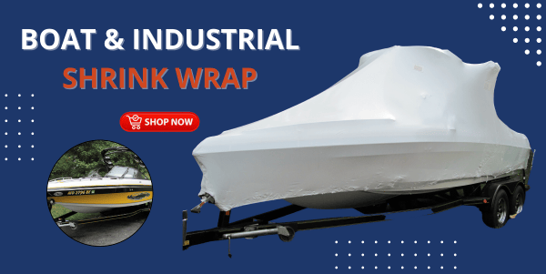 Boat and Industrial Shrink Wrap